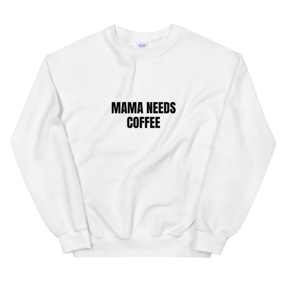 Sweater Mama needs coffee Espressomobil Shop